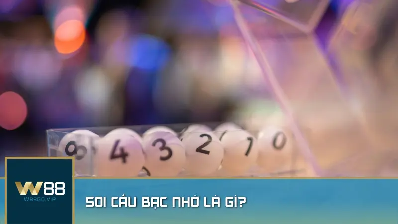 Soi cầu bạc nhớ là phương pháp dự đoán lô đề dựa trên quy luật lặp lại của các con số trong các kỳ quay trước, giúp tăng cơ hội chiến thắng.