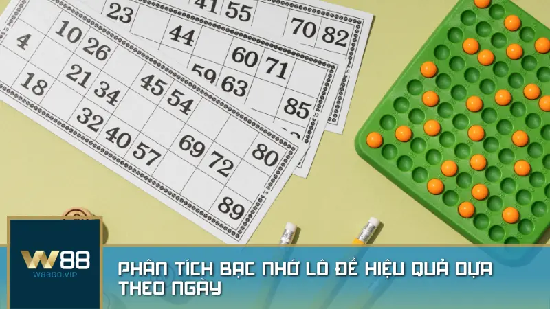 Phân tích bạc nhớ lô đề theo ngày giúp người chơi nhận diện quy luật xuất hiện của các con số, từ đó chọn số có khả năng trúng cao nhất.